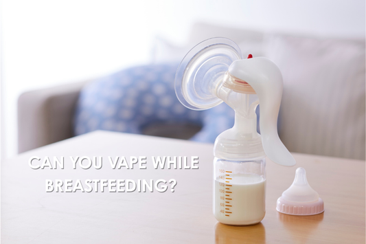 Can You Vape While Breastfeeding? What Parents Need to Know