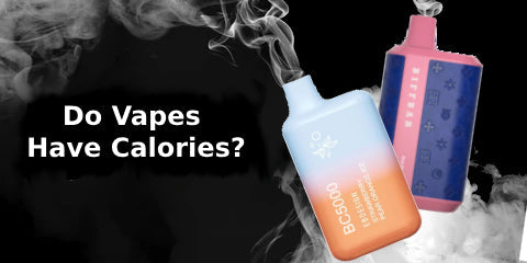 Do vapes have calories?