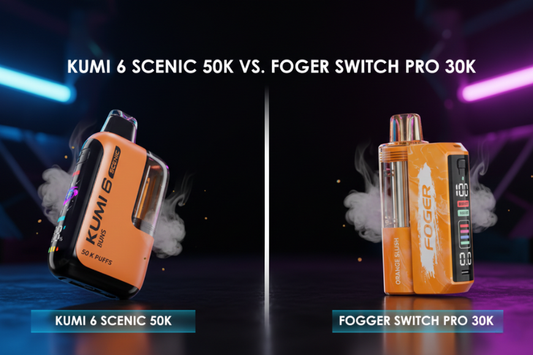 KUMI 6 Scenic 50K vs. Foger Switch Pro 30K: Your First Smart Vape Choice of 2026