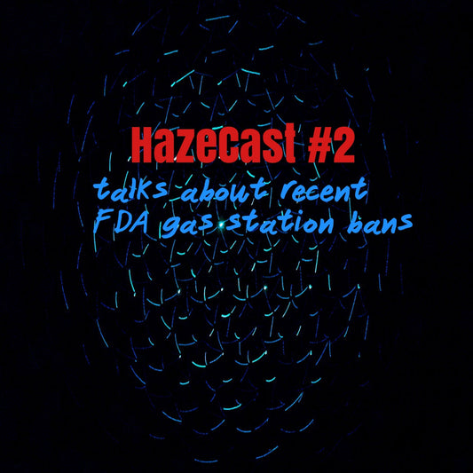 Hazecast #2 Huge FDA News
